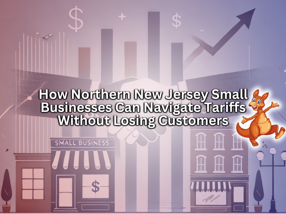 SS How Northern New Jersey Small Businesses Can Navigate Tariffs Without Losing Customers
